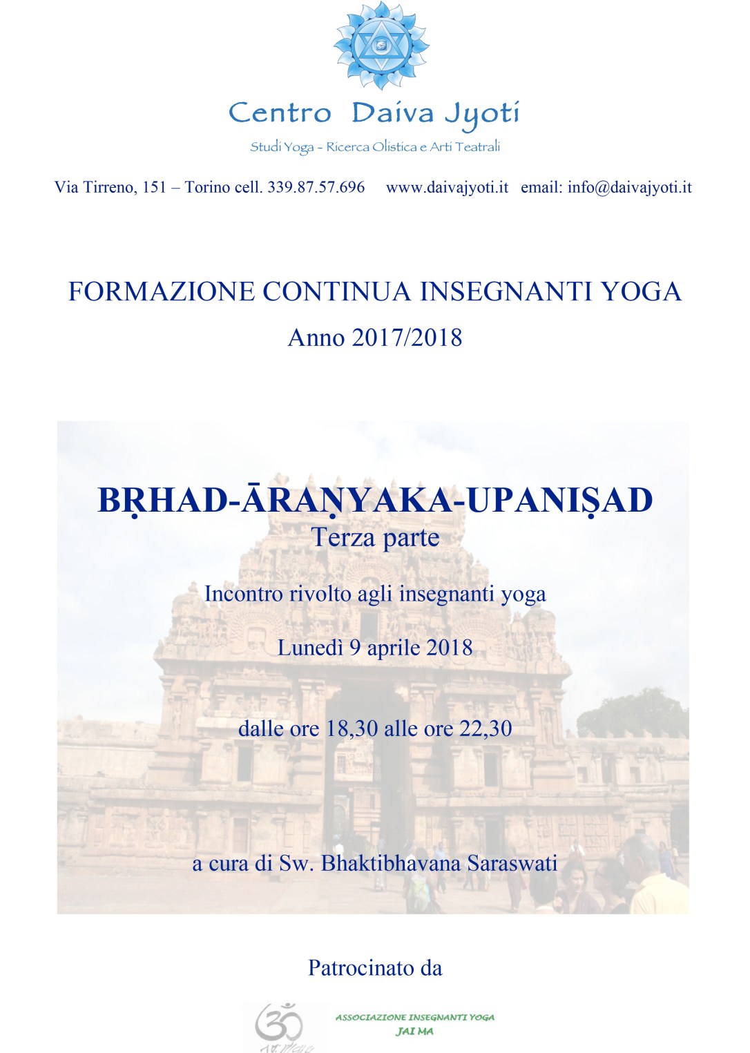 FORMAZIONE CONTINUA PER INSEGNANTI YOGA 2017-2018 OTTAVO INCONTRO - BṚHAD-ĀRAṆYAKA UPANISHAD-terza parte 9 APRILE 2018.jpg