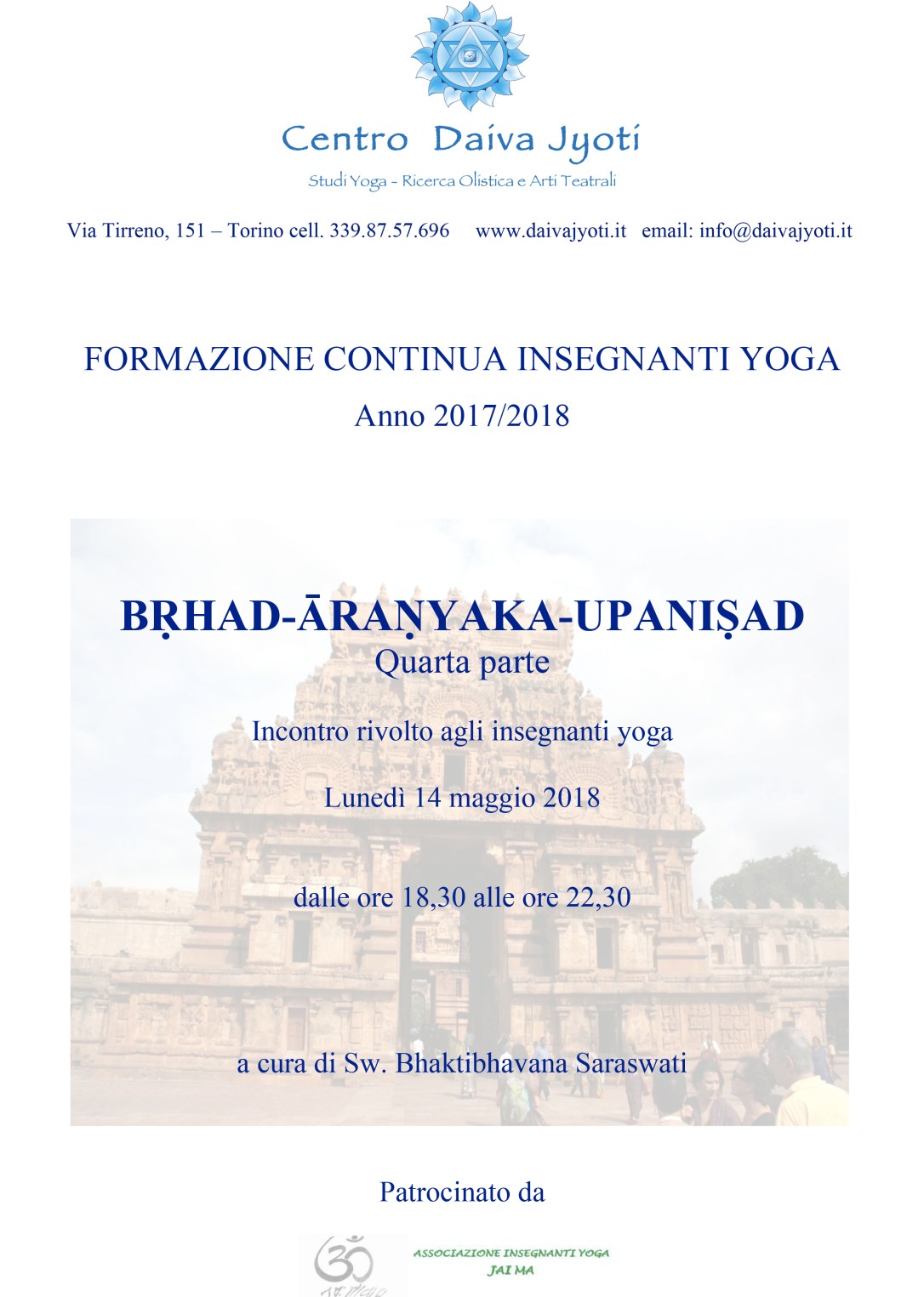 FORMAZIONE CONTINUA PER INSEGNANTI YOGA 2017-2018 NONO INCONTRO - BṚHAD-ĀRAṆYAKA UPANISHAD-4 14 MAGGIO 2018.jpg